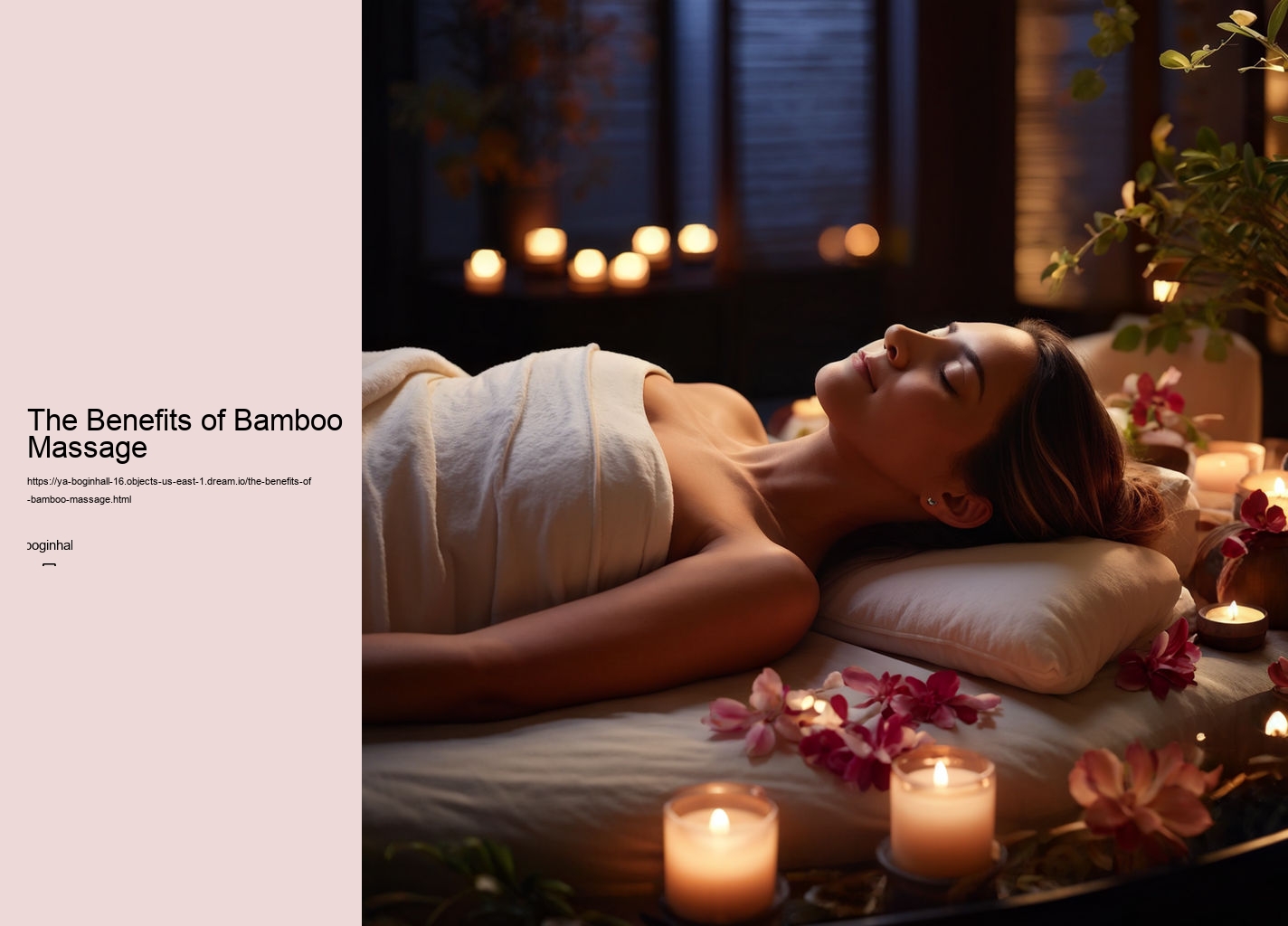 The Benefits of Bamboo Massage