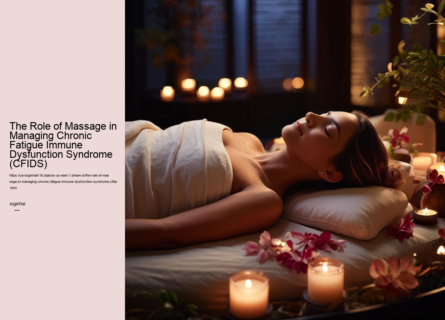 The Role of Massage in Managing Chronic Fatigue Immune Dysfunction Syndrome (CFIDS)